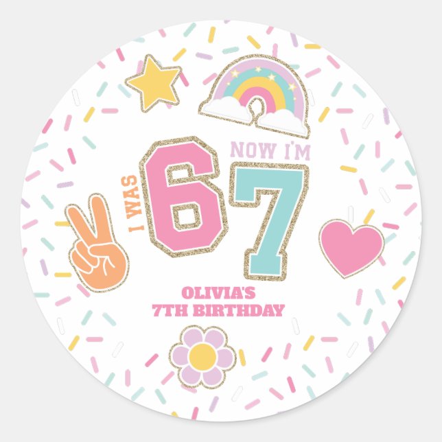 Sticker Rond Patch Preppy J'avais SIX ans maintenant j'ai SEPT  (Devant)