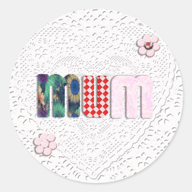 Sticker Rond Patchwork 'MUM' sur dentelle (Devant)