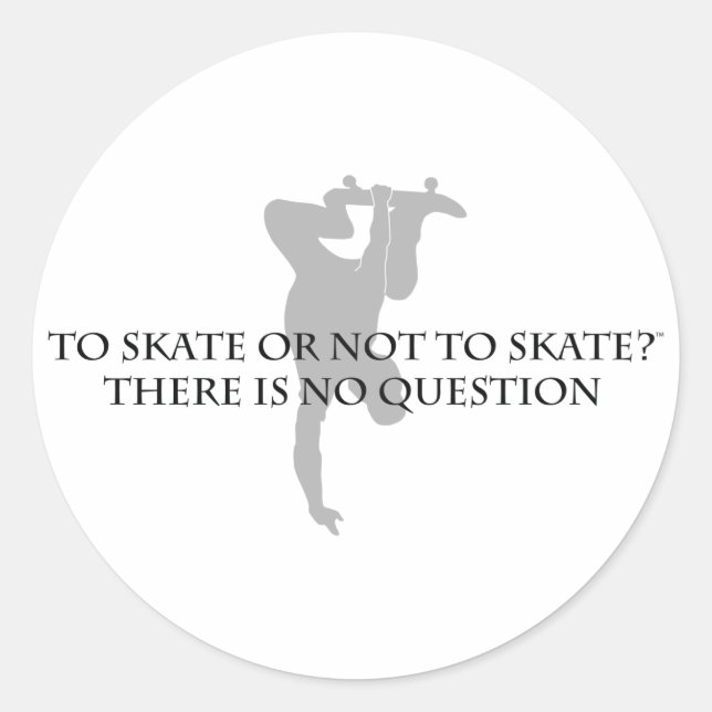 Sticker Rond Patiner Ou Ne Pas Patiner (Devant)