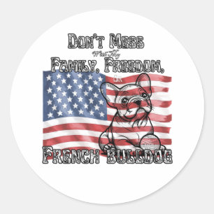 Sticker Rond Patriotic Don’t Mess avec mon Bulldog français