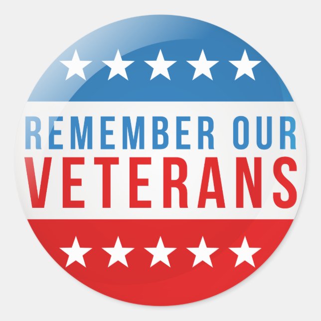 Sticker Rond Patriotique Souvenez-vous de notre ancien combatta (Devant)