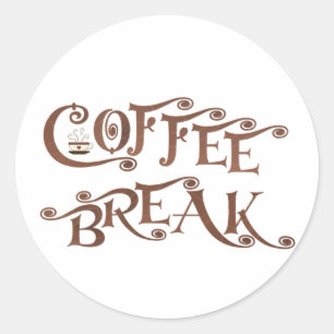 Sticker Rond Pause café
