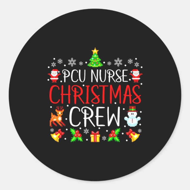 Sticker Rond Pcu Nurse Christmas Crew Matching Xmas  (Devant)