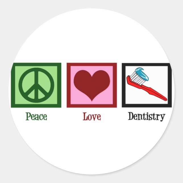 Sticker Rond Peace Love Dentistry (Devant)