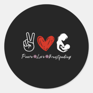 Sticker Rond Peace Love Sensibilisation à l'allaitement