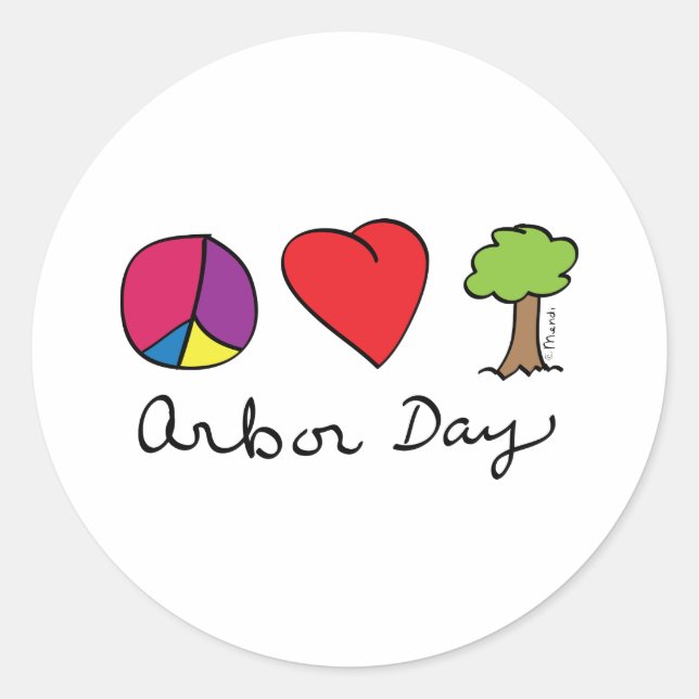 Sticker Rond Peace Love & Trees - Arbor Day (Devant)