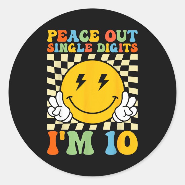 Sticker Rond Peace Single Digits Im 10 Smile Face Birthday Girl (Devant)