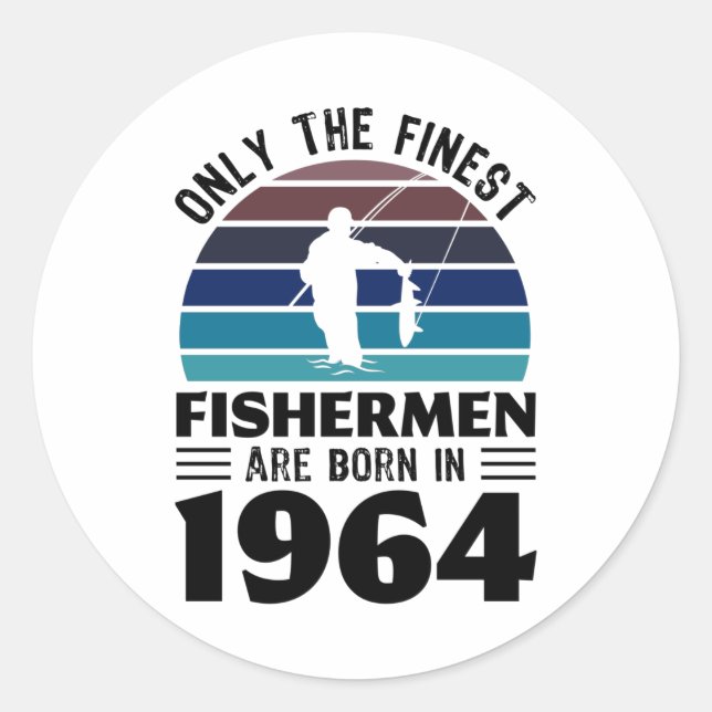 Sticker Rond Pêcheurs nés en 1964 60e anniversaire Cadeaux de p (Devant)