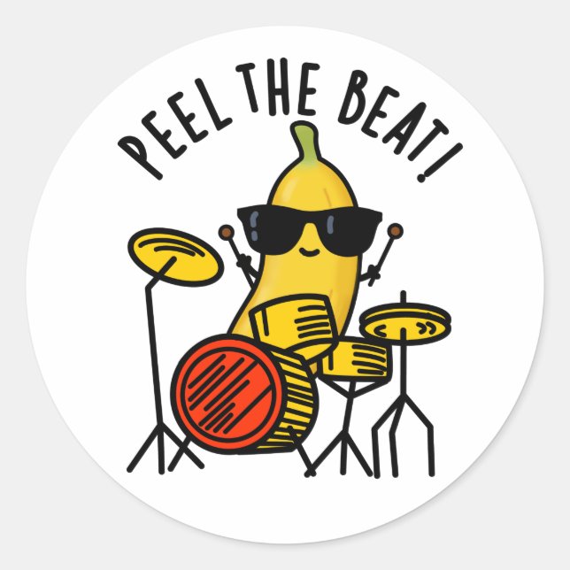 Sticker Rond Peel The Beat Funny Banana Drummer Pun (Devant)