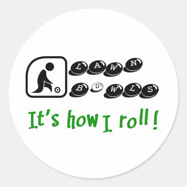 Sticker Rond Pelouse Bowls - C'est comme ça que je roule (Devant)