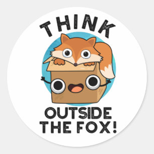 Sticker Rond Pensez Outsife Le Fox drôle animal jeu