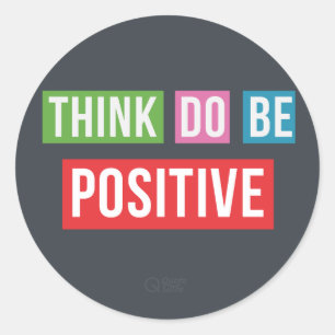 Sticker Rond Pensez que le positif font l'autocollant positif