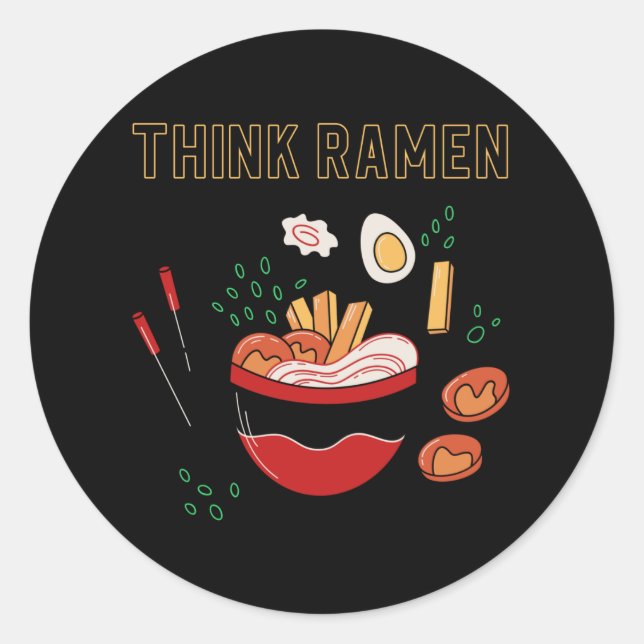 Sticker Rond Pensez ramen ramyun ramyeon. Amateurs de pâtes Noo (Devant)