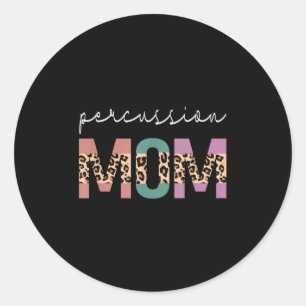 Sticker Rond Percussion Maman Funny Drum Drummer Maman Leopard