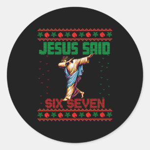 Sticker Rond Père Noël qui fait dabbing dit soixante sept 67 Me