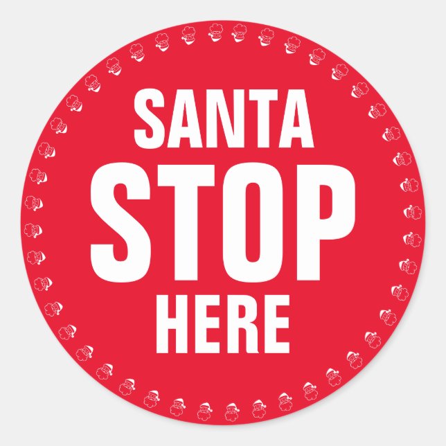 Sticker Rond Père Noël Stop Ici rouge blanc mignon (Devant)