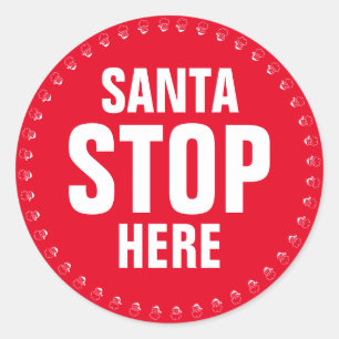 Sticker Rond Père Noël Stop Ici rouge blanc mignon