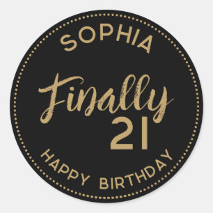 Sticker Rond Personnalisé Enfin 21 Black Gold 21e anniversaire