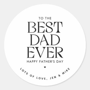 Sticker Rond Personnalisé Meilleur Papa Jamais Fête des pères m