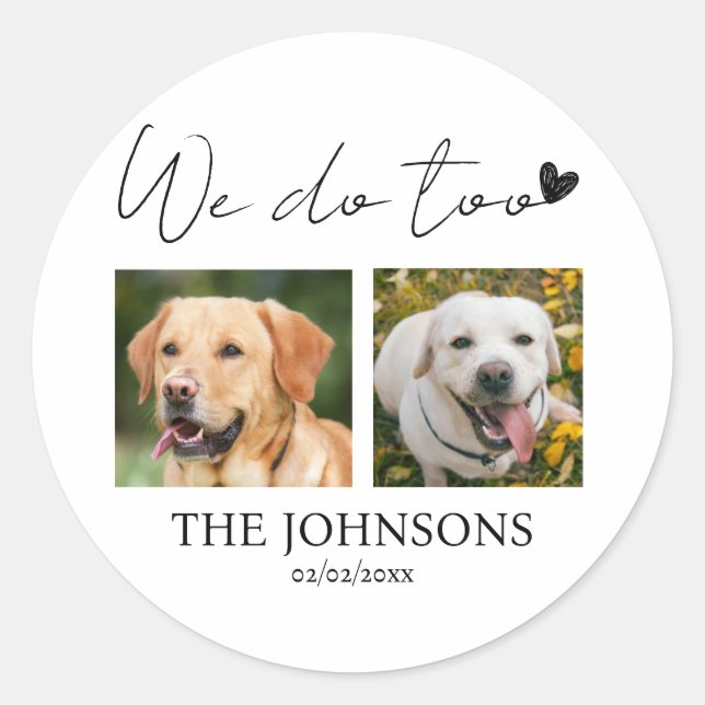 Sticker Rond Personnalisé nous faisons trop mariage (Devant)
