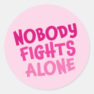 Sticker Rond Personnalisé Personne ne combat seul