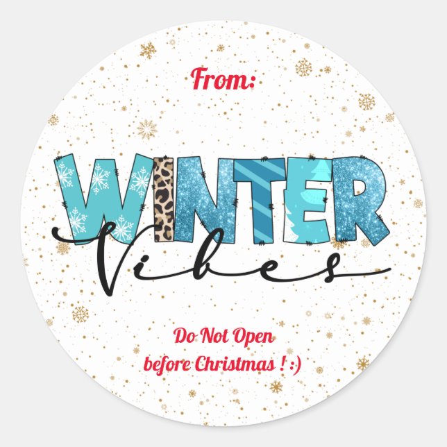 Sticker Rond Personnaliser des vibrations d'hiver (Devant)