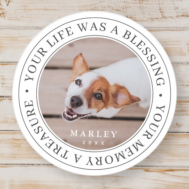 Sticker Rond Pet Memorial Your Life a Blessing Modern Photo (Créateur téléchargé)