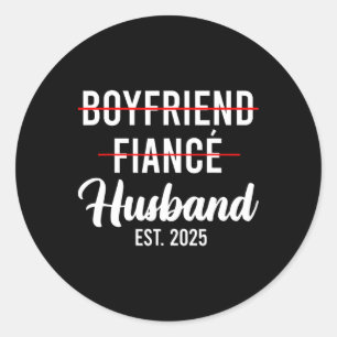 Sticker Rond Petit ami Fiance Mari Mariage Marié Groom Est