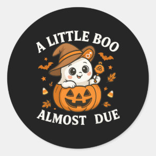 Sticker Rond Petit Bois Est Presque Dû Halloween Grossesse Reve