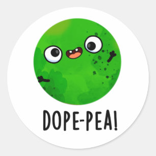 Sticker Rond Petit pois drôle jeu de mots sur le pois idiot