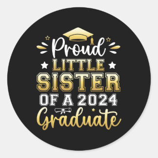 Sticker Rond Petite Soeur D'Un Diplômé Supérieur De 2024