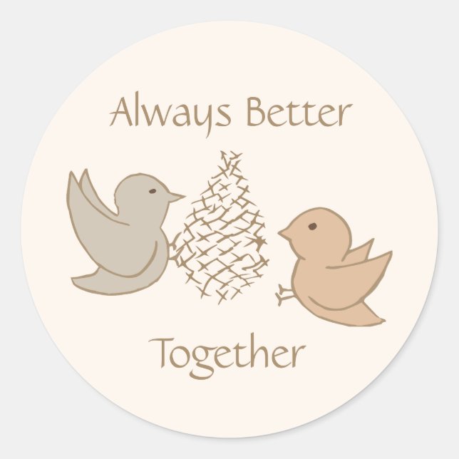 Sticker Rond Petits oiseaux beiges - Mieux ensemble jolis oisea (Devant)