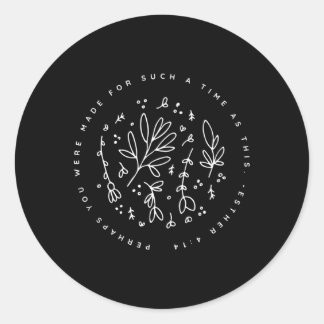 Sticker Rond Peut-Être Vous Avez-Vous Été Faite Pendant Un Tel 