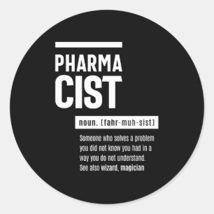 Sticker Rond Pharmacien Définition Drôle Cadeau Classique