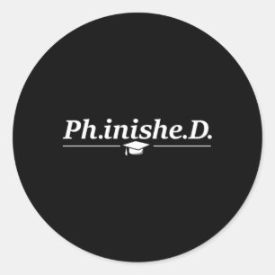 Sticker Rond Phinished Phd Student Graduation