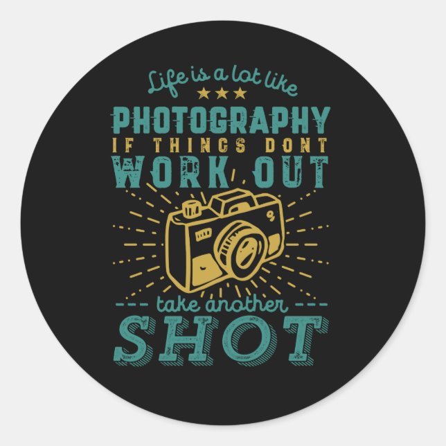 Sticker Rond Photographe de citation de vie inspirationnelle (Devant)