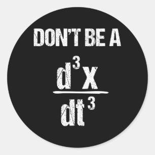 Sticker Rond Physique équation mathématique : blague