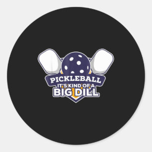 Sticker Rond Pickleball un peu un gros truc drôle pickle ball