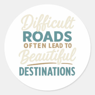 Sticker Rond Pièce maîtresse en cours - Citation de motivation