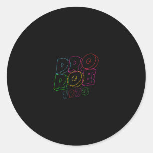 Sticker Rond Pin PARENTHOOD PLANIFIÉ PRO ROE