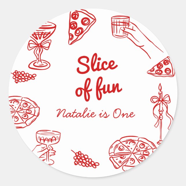 Sticker Rond Pizza 1ère Main Tirée Écrite Slice Of Fun Birthday (Devant)