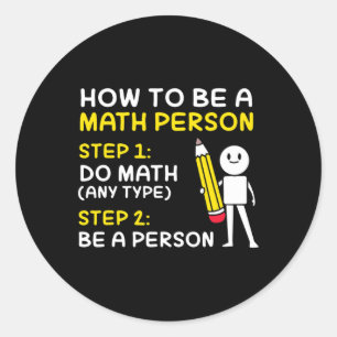 Sticker Rond Plaisanter Comment Être Une Personne Math Heureux
