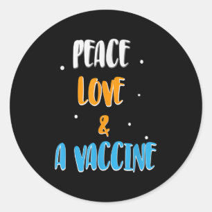 Sticker Rond Plaisanterie d'Humour drôle vaccinée Citation grap