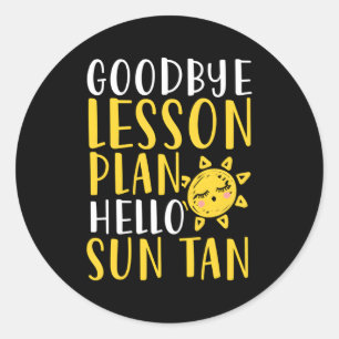 Sticker Rond Plan de leçon Bonjour Sun Tan