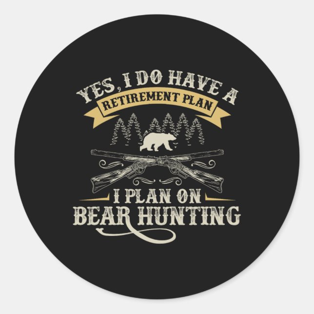 Sticker Rond Plan De Retraite Drôle Chasse Adulte Graphique Pou (Devant)