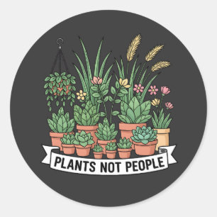 Sticker Rond Plantes Pas Personnes Drôle de Jardinier Introve