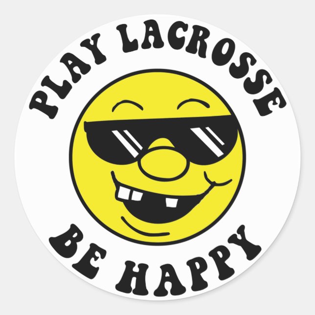 Sticker Rond Play Lacrosse Be Happy (Devant)