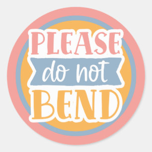 Sticker Rond please do not bend