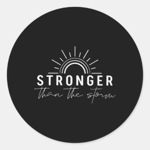 Sticker Rond Plus Forte Que La Tempête Citations Positives Insp
