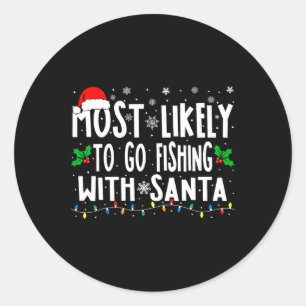 Sticker Rond Plus susceptible d'aller pêcher avec le Père Noël
